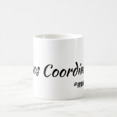 Chaos Coordinator #momlife mok (Center)