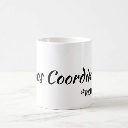 Chaos Coordinator #momlife mok (Center)