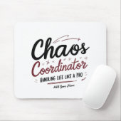 Chaos Coordinator Mousepad – Personalized Desk Gif Muismat (Met muis)