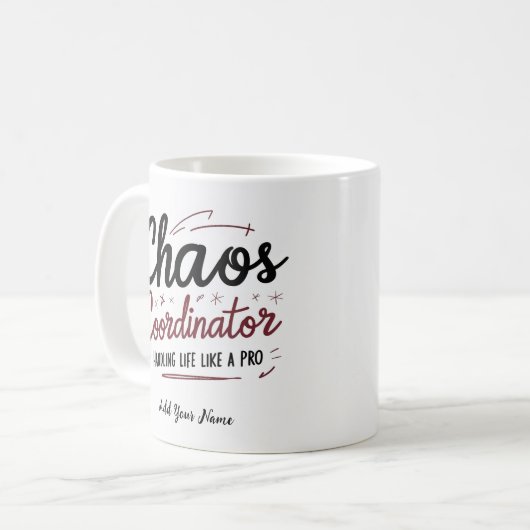 Chaos Coordinator Mug – Funny Personalized Gift fo Koffiemok (Voorkant links)