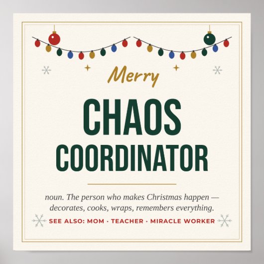 Chaos Coördinator Poster - Grappige Kerstmis Defin (Voorkant)