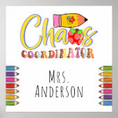 Chaos Coordinator Poster leraar (Voorkant)