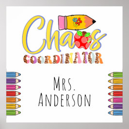 Chaos Coordinator Poster leraar