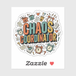 Chaos Coördinator Retro Meme Grappige Leraar Ouder Sticker