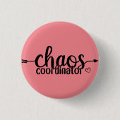 Chaos-coördinator Ronde Button 3,2 Cm (Voorkant)