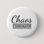 Chaos-coördinator Ronde Button 5,7 Cm (Voorkant)