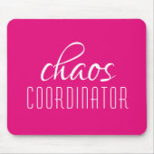 Chaos Coordinator roze Typografische Tex Muismat (Voorkant)
