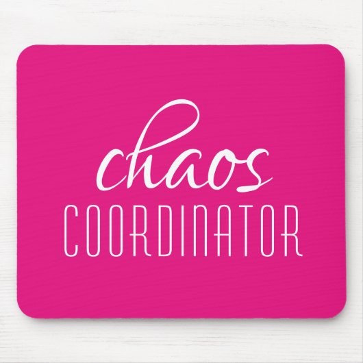 Chaos Coordinator roze Typografische Tex Muismat (Voorkant)