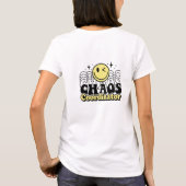 Chaos Coordinator sarcastisch grappig T-shirt (Achterkant)