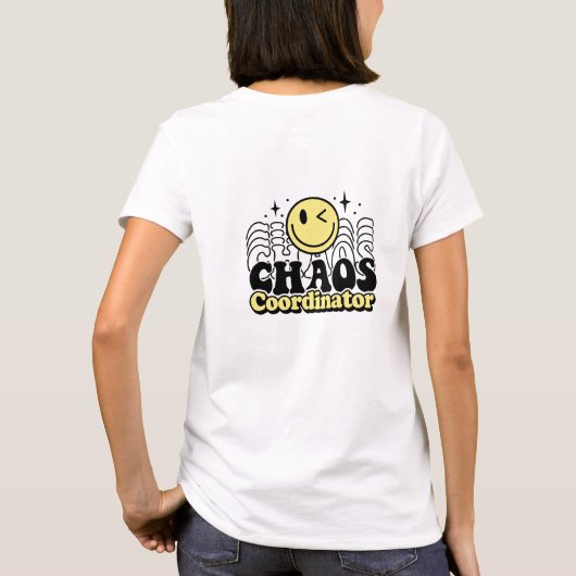 Chaos Coordinator sarcastisch grappig T-shirt (Achterkant)