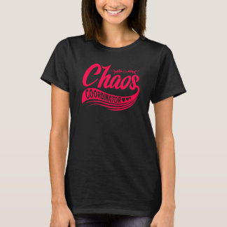 Chaos-coördinator T-shirt