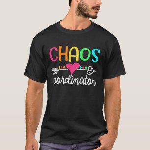 Chaos-coördinator T-shirt