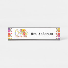 Chaos Coordinator Teacher Gift Bureau Naambordje