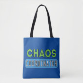 Chaos-coördinator Tote Bag (Voorkant)