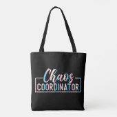 Chaos-coördinator Tote Bag (Achterkant)