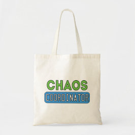 Chaos-coördinator Tote Bag