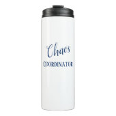 Chaos Coordinator Travel Mug Thermosbeker (Voorkant)