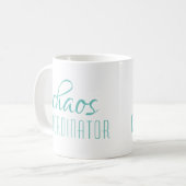 Chaos Coordinator Turquoise Script Koffiemok (Voorkant links)