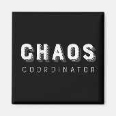 Chaos Coordinator Typografie Magneet (Voorkant)