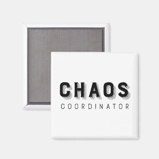 Chaos Coordinator Typografie Magneet (Voorkant / Achterkant)
