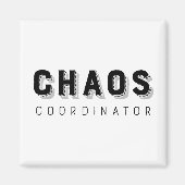 Chaos Coordinator Typografie Magneet (Voorkant)