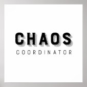 Chaos Coordinator Typografie Poster (Voorkant)