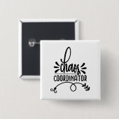 Chaos-coördinator Vierkante Button 5,1 Cm (Voorkant /achterkant)