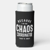 Chaos Coördinator - want daarom Seltzer Blikjeskoeler (Seltzer Achterkant)