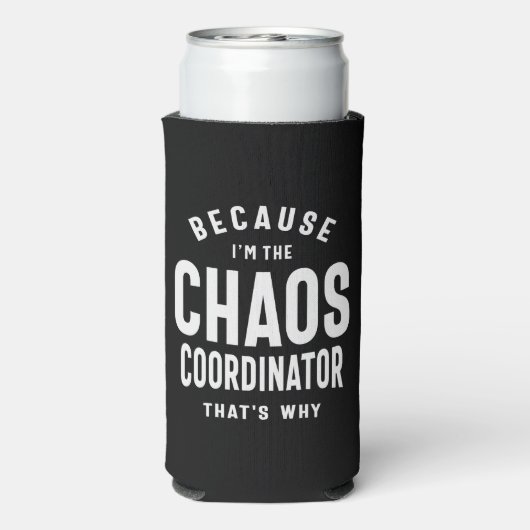 Chaos Coördinator - want daarom Seltzer Blikjeskoeler (Seltzer Achterkant)