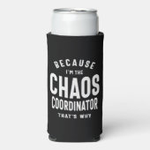 Chaos Coördinator - want daarom Seltzer Blikjeskoeler (Seltzer Voorkant)