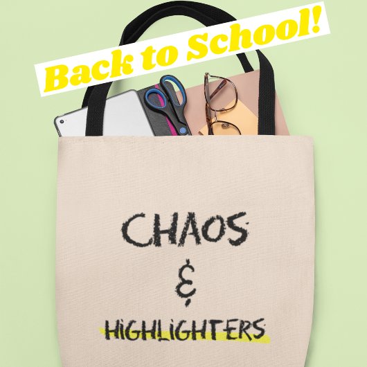 Chaos & Highlighter Grappig Geschenk Voor Docenten Tote Bag