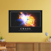 Chaos: Inspirerend prijsopgave Canvas Afdruk (Insitu (Woonkamer))