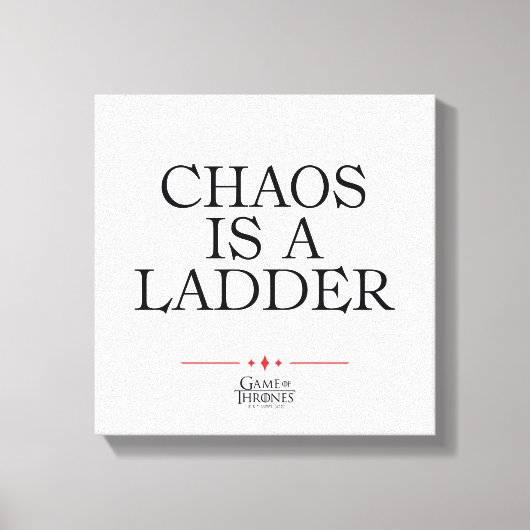 Chaos Is A Ladder Canvas Afdruk (Voorkant)