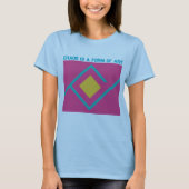 Chaos is een vorm van kunst t-shirt (Voorkant)