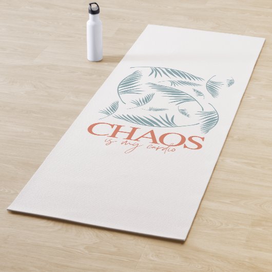 Chaos Is Mijn Cardio Yogamat (In situ)