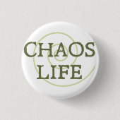 Chaos Life Button (Voorkant)