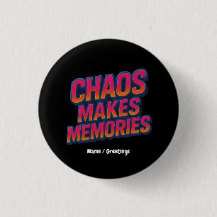 Chaos maakt herinneringen retro synthwave ontwerp  ronde button 3,2 cm