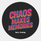 Chaos maakt herinneringen retro synthwave ontwerp  ronde sticker (Voorkant)