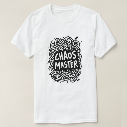 Chaos Meester – Multitask Design T-shirt (Design voorkant)