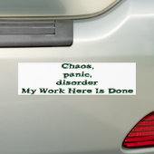 Chaos Panic Disorder Bumpersticker (Op auto)