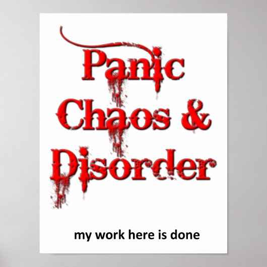 Chaos Panic en Disorder Funny Poster (Voorkant)