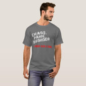 Chaos, paniek, stoornis t-shirt (Voorkant volledig)