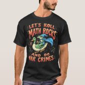 Chaos Roll Frog Wizard Math Rocks Tabletop Meme De T-shirt (Voorkant)
