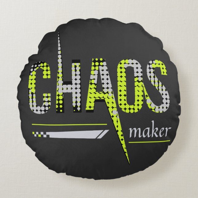 Chaosmaker Grappig Rond Kussen (Voorkant)