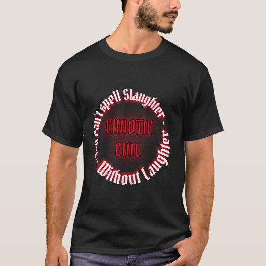 Chaotic Evil T-shirt (Voorkant)