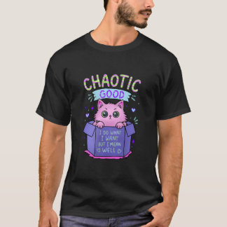 Chaotisch Goede Kat | Ik Doe Wat Ik Wil T-shirt