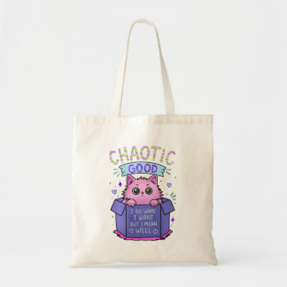 Chaotisch Goede Kat | Ik Doe Wat Ik Wil Tote Bag