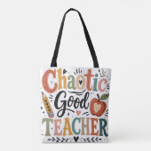 Chaotisch goede leraar tote bag (Achterkant)