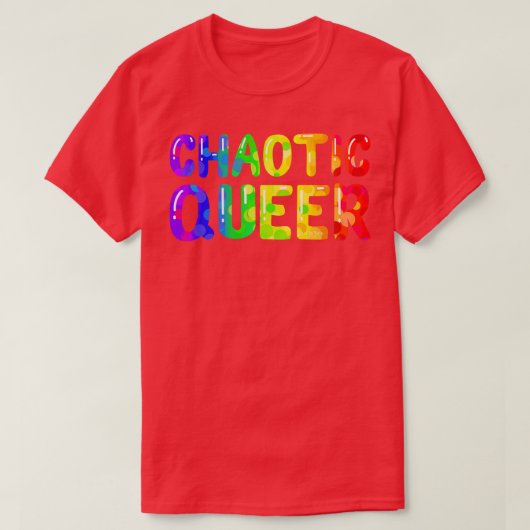 Chaotische queer t-shirt (Design voorkant)