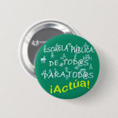chapa escuela publica ronde button 5,7 cm (Voorkant /achterkant)